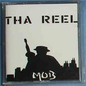 Mob  - Tha Reel FLAC