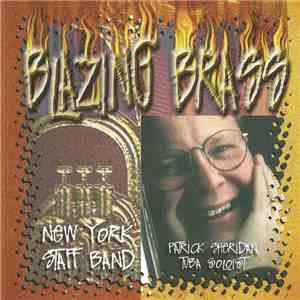 New York Staff Band, Patrick Sheridan - Blazing Brass FLAC