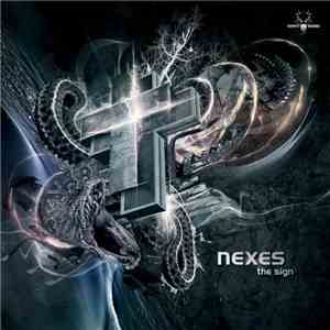 Nexes - The Sign FLAC