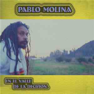 Pablo Molina - En El Valle De La Decision FLAC