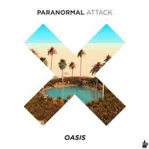 Paranormal Attack - Oasis FLAC