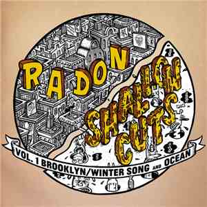 Radon / Shallow Cuts - Vol. 1 Brooklyn/Winter Song And Ocean FLAC
