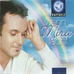 Raffaele  - Wenn Mira Lacht FLAC