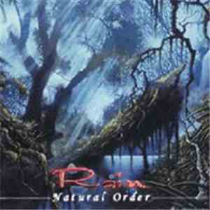 Rain  - Natural Order FLAC