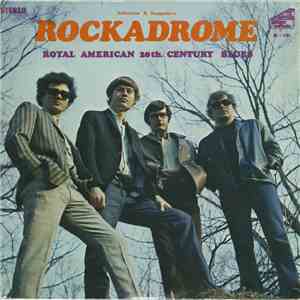 Rockadrome - Royal American 20th Century Blues FLAC