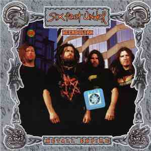 Six Feet Under - Hi-End Ultra - Metall Empire FLAC