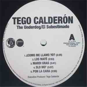 Tego Calderón - The Underdog / El Subestimado FLAC