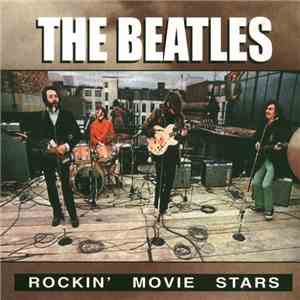 The Beatles - Rockin' Movie Stars FLAC