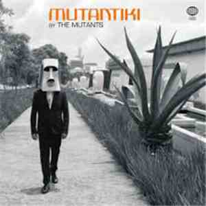 The Mutants  - Mutantiki FLAC