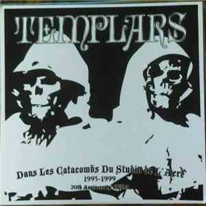 The Templars - Dans Les Catacombs Du Studio De L'Acre 1993-1999 FLAC