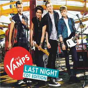 The Vamps  - Last Night FLAC