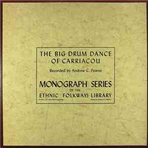 Unknown Artist - The Big Drum Dance Of Carriacou FLAC