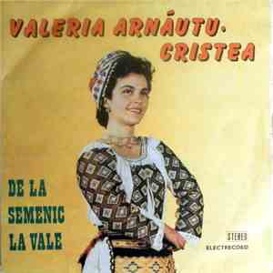Valeria Arnăutu-Cristea - De La Semenic La Vale FLAC