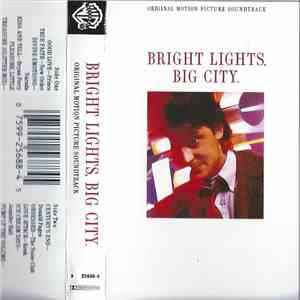 Various - Bright Lights, Big City (Original Motion Picture Soundtrack) FLAC