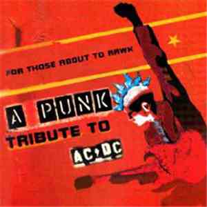 Various - For Those About To Rawk - A Punk Tribute To AC/DC FLAC