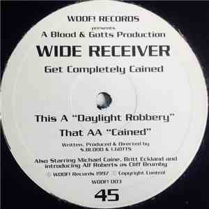 Wide Receiver - Daylight Robbery / Cained FLAC