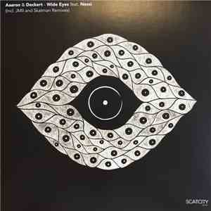 Aaaron & Deckert - Wide Eyes FLAC