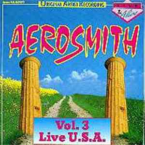 Aerosmith - Live U.S.A. - Vol. 3 FLAC