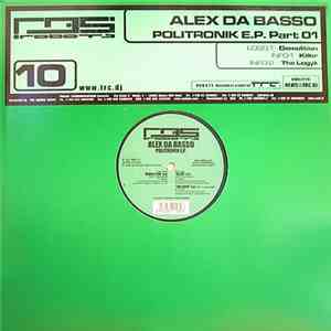 Alex Da Basso - Politronik E.P. (Part 1) FLAC