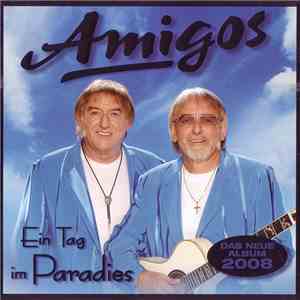 Amigos - Ein Tag Im Paradies FLAC