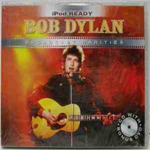 Bob Dylan - Broadcast Rarities FLAC