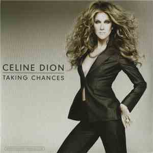 Celine Dion - Taking Chances FLAC