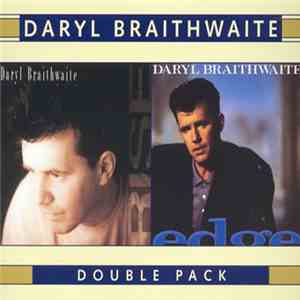 Daryl Braithwaite - Rise / Edge FLAC