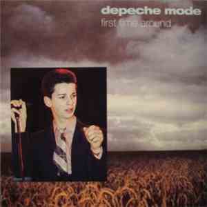 Depeche Mode - First Time Around FLAC