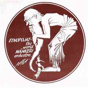 Etnopojat - The World Mänkeri Orchestra - Kalman Valssi / Kargopolilaisen Kalakauppiaan Vapaapäivä FLAC