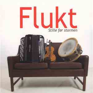 Flukt - Stille Før Stormen = Calm Before The Storm FLAC