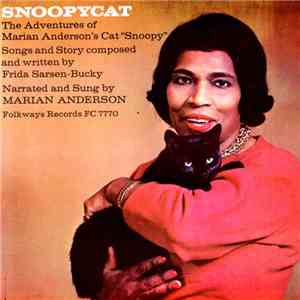 Frida Sarsen-Bucky, Marian Anderson - Snoopycat (The Adventures Of Marian Anderson's Cat "Snoopy") FLAC