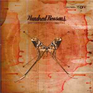 Hundred Reasons - Shatterproof Is Not A Challenge FLAC