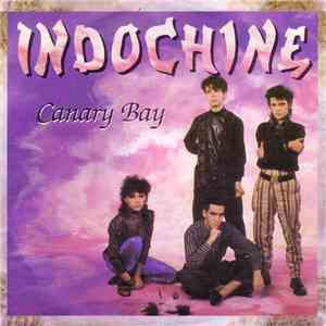 Indochine - Canary Bay FLAC