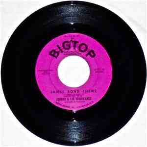 Johnny & The Hurricanes - James Bond Theme / The Hungry Eye FLAC