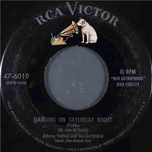 Johnny Vadnal And His Orchestra - Dancing On Saturday Night / Katchen FLAC