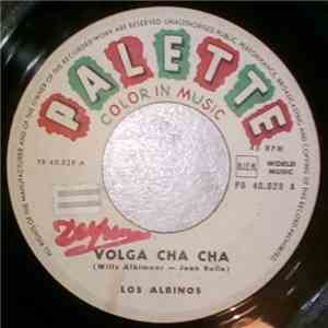 Los Albinos - Volga Cha Cha FLAC