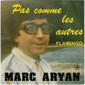 Marc Aryan - Pas Comme Les Autres FLAC