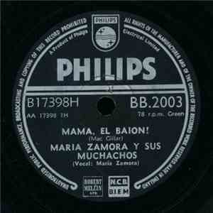 Maria Zamora Y Sus Muchachos - Mama, El Baion! / Camarero FLAC