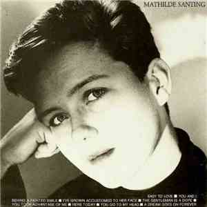 Mathilde Santing - Mathilde Santing FLAC