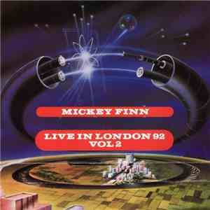 Mickey Finn - Live In London 92 Vol 2 FLAC