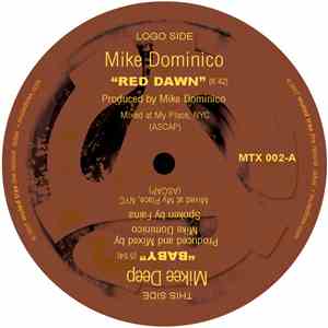 Mike Dominico / Mikee Deep - Red Dawn / Baby FLAC