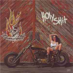 Moderate Pace - Holy Shit FLAC