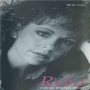 Reba McEntire - For My Broken Heart FLAC