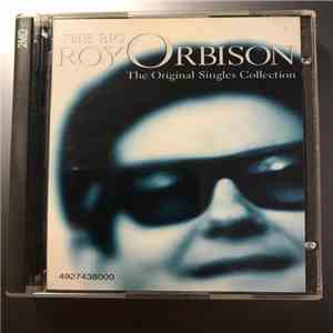 Roy Orbison - The Original Singles Collections FLAC