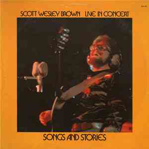 Scott Wesley Brown - Songs And Stories FLAC