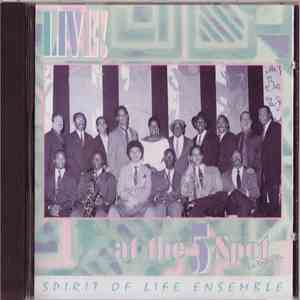 Spirit of Life Ensemble - Live! At The 5 Spot FLAC