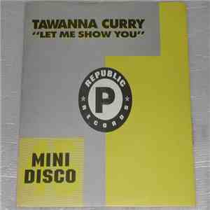 Tawanna Curry - Let Me Show You FLAC