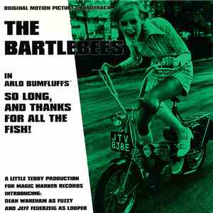 The Bartlebees - So Long, And Thanks For All The Fish! FLAC