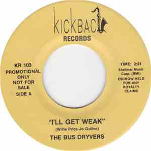 The Bus Dryvers / The Tuxedo Birds - I'll Get Weak / She's Gone FLAC