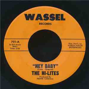 The Hi-Lites  - Hey Baby FLAC